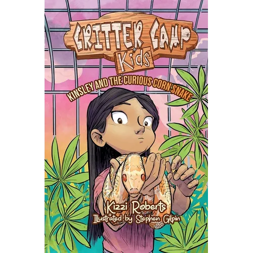 Kinsley and the Curious Corn Snake By Kizzi Roberts