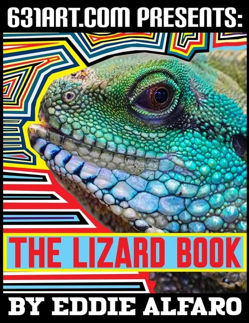 The Lizard Book: Interesting Facts About Lizards - Paperback