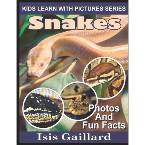 Snakes by Isis Gaillard