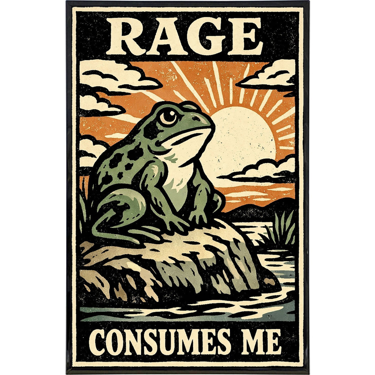 "Rage Consumes Me" Toad Art Print – 11" x 17"