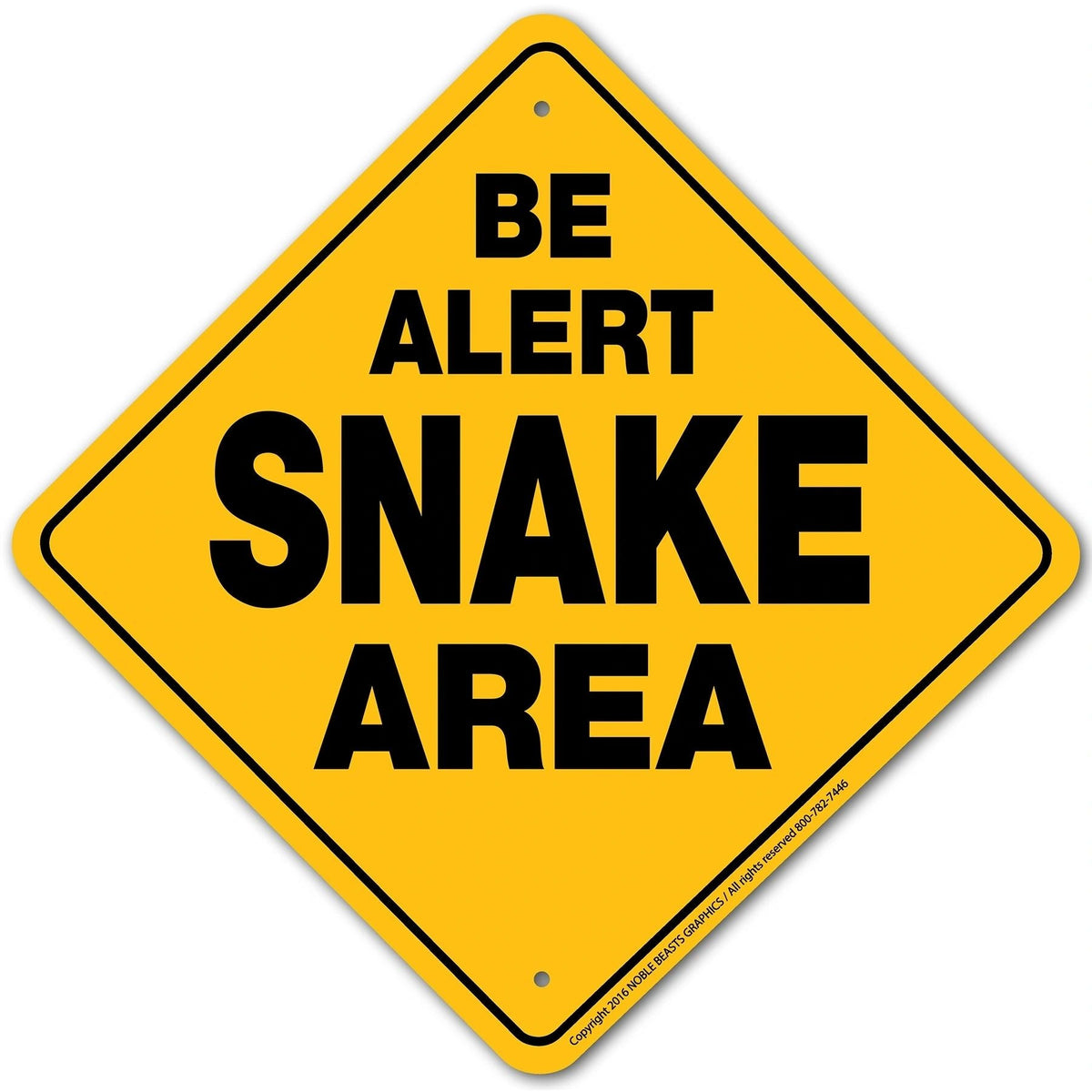 "Be Alert: Snake Area" Aluminum Sign