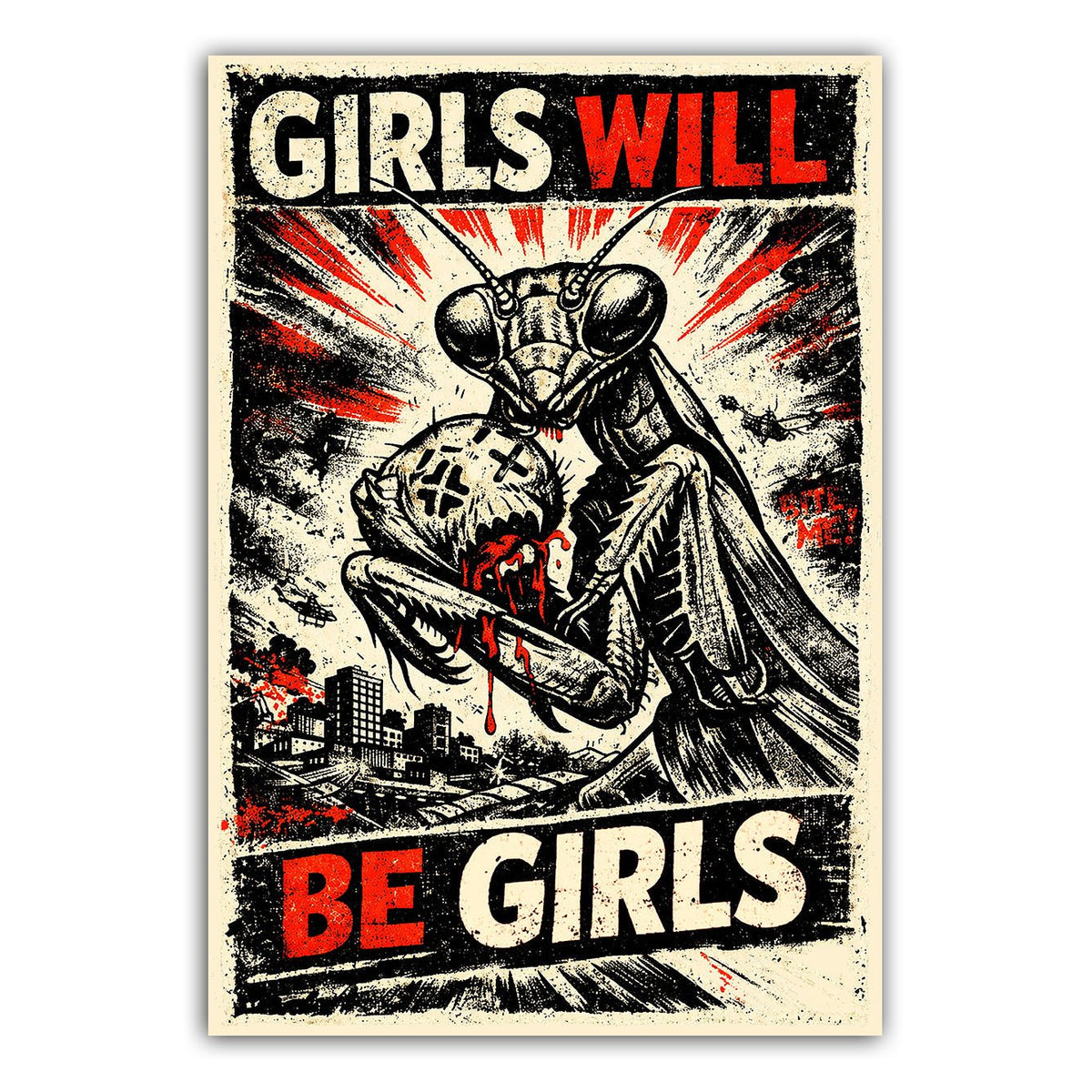 "Girls Will Be Girls" Praying Mantis Vinyl Sticker – 3" x 4"
