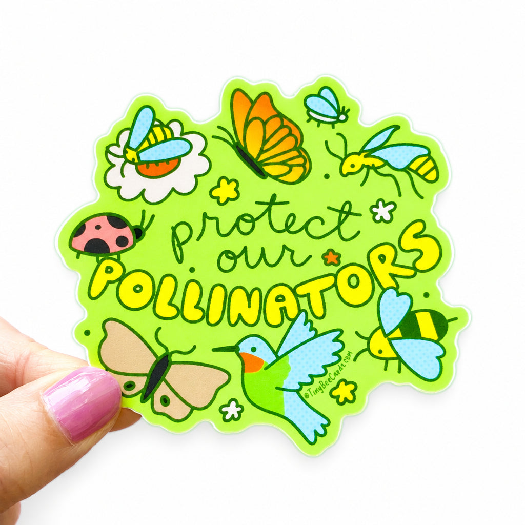 Protect our Pollinators Vinyl Sticker