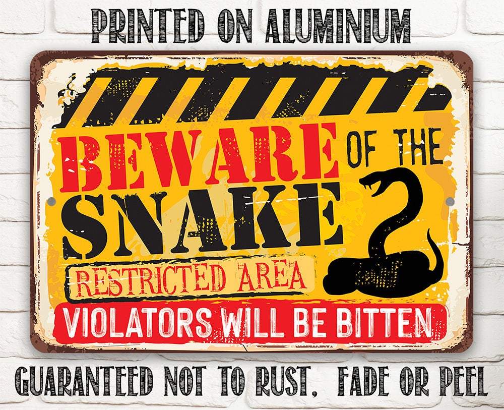 "Violators Will Be Bitten" Snake Warning Sign