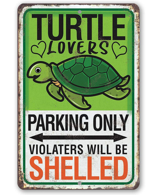 "Violaters Will Be Shelled" Turtle Parking Sign
